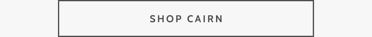 Shop Cairn.