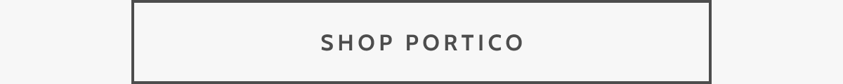 Shop Portico.
