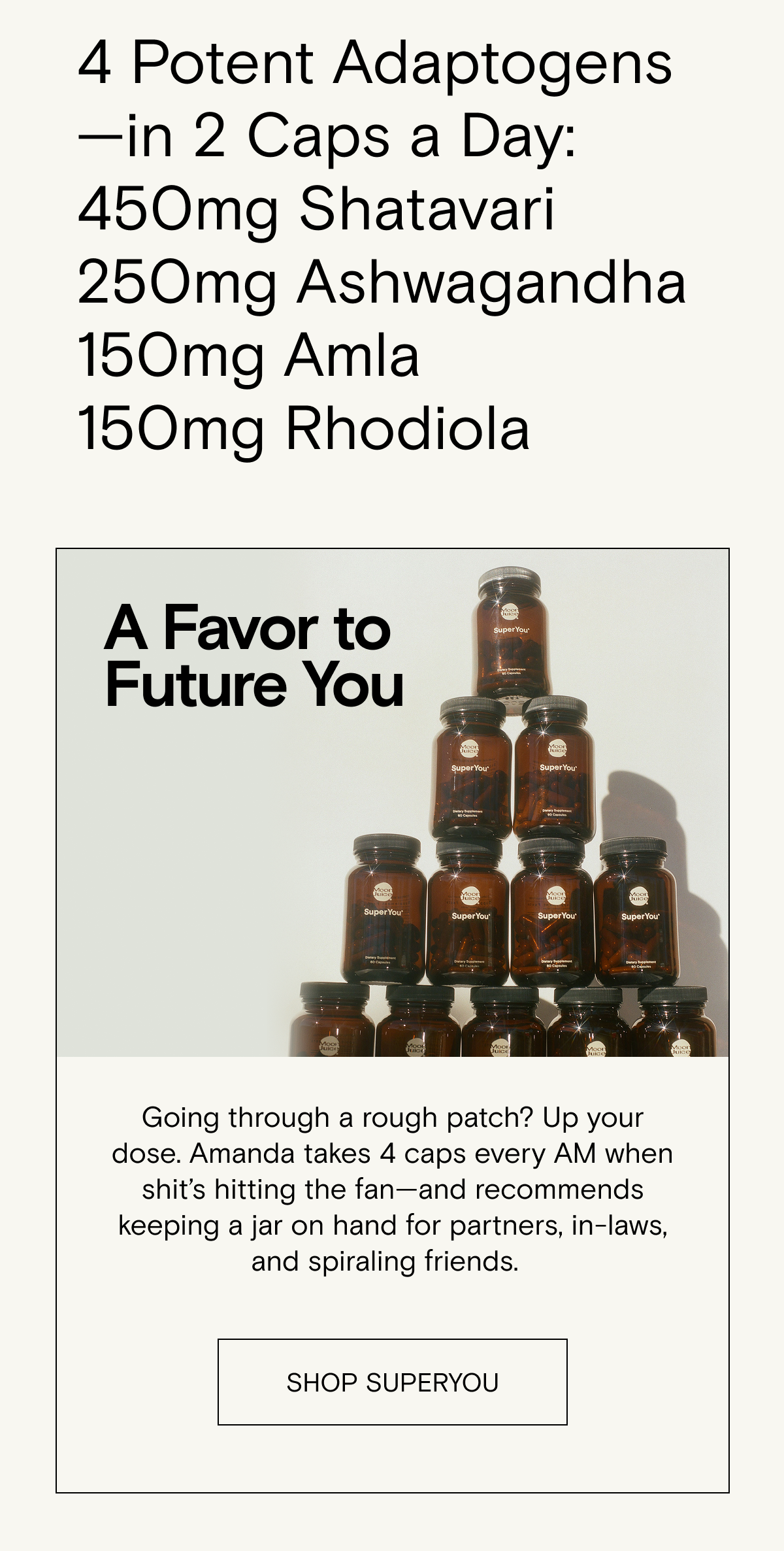 4 potent adaptogens in 2 caps a day