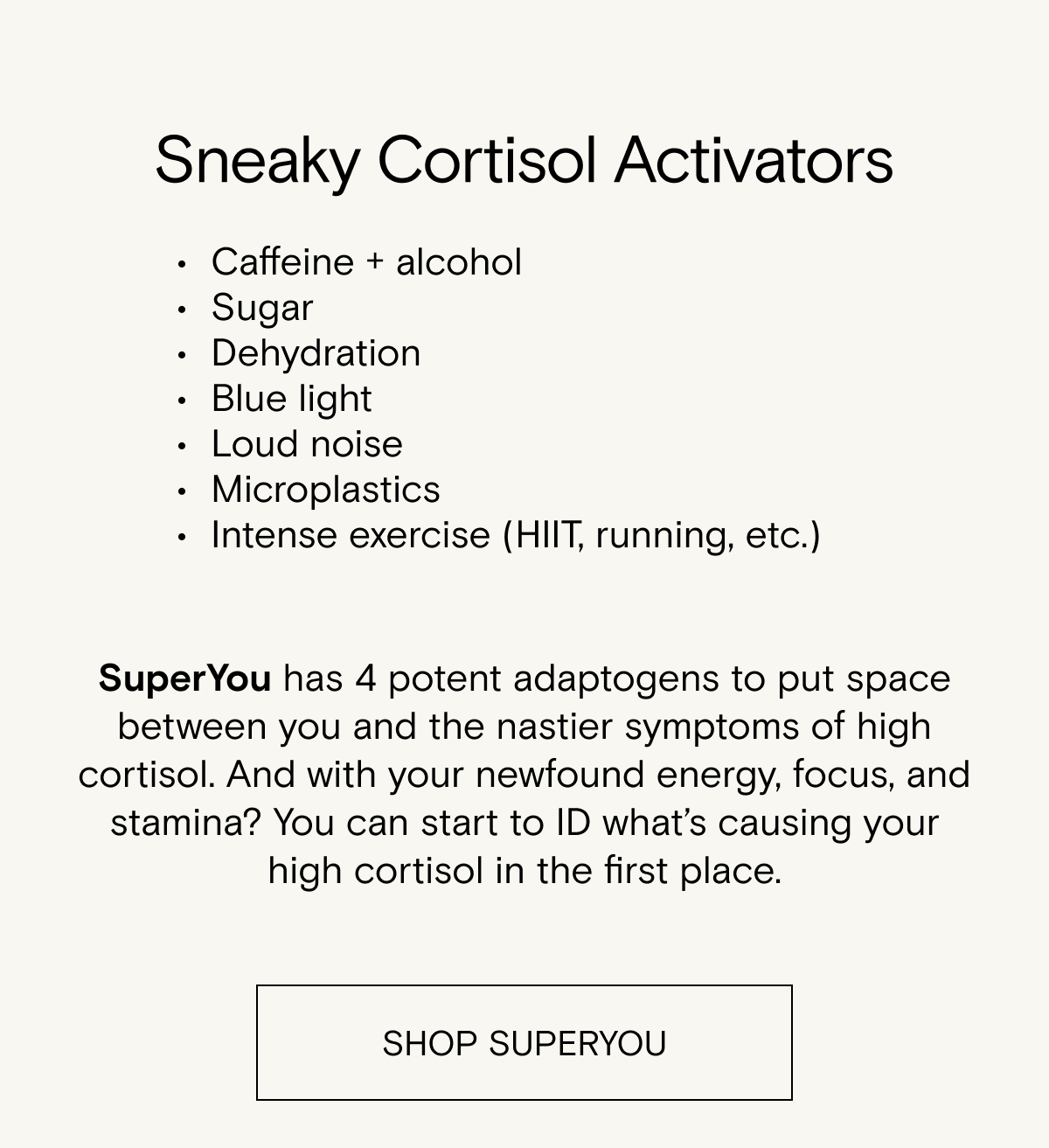 Sneaky Cortisol Activators 