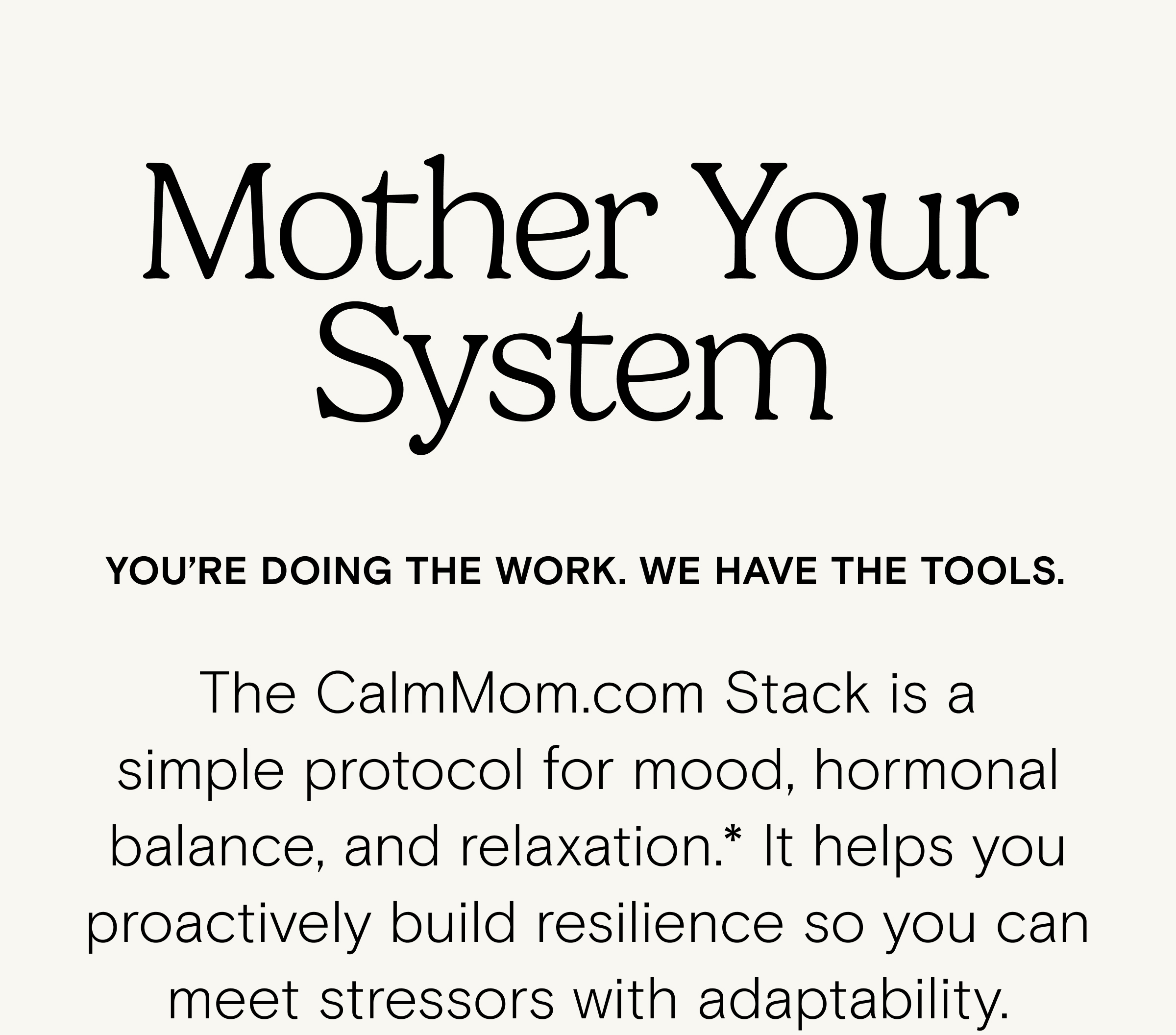 Mother your system