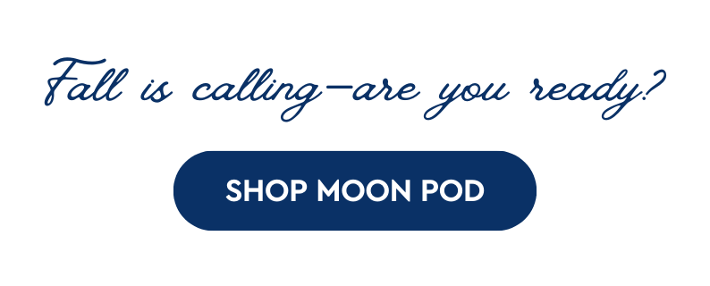 Shop Moon Pod