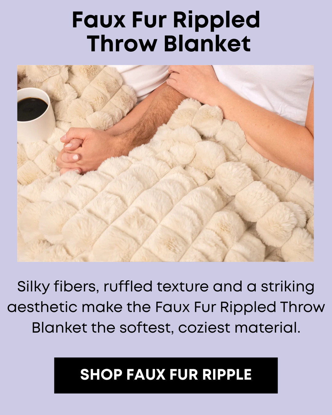The Faux Fur Rippled Throw Blanket