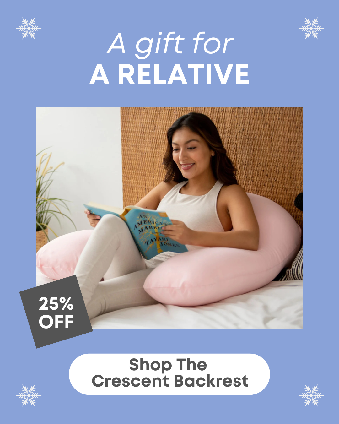 A Gift For A Relative- Shop The Crescent Backrest
