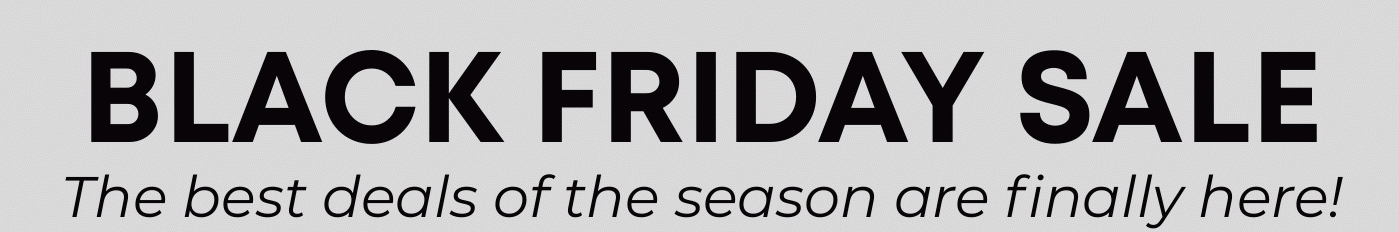 Black Friday Sale