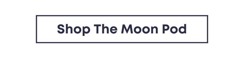 Shop The Moon Pod