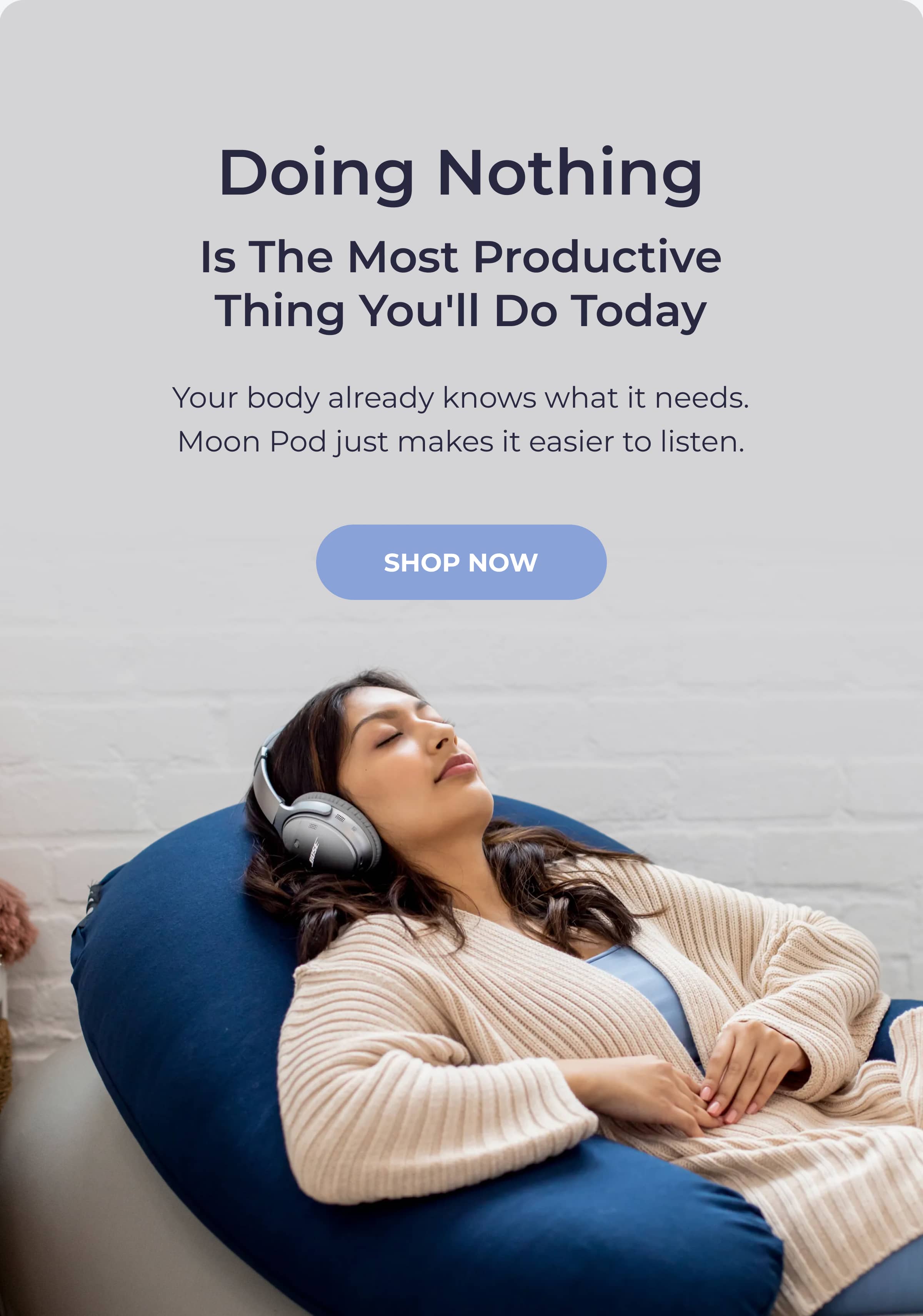 Doing nothing is the most productive thing you'll do today