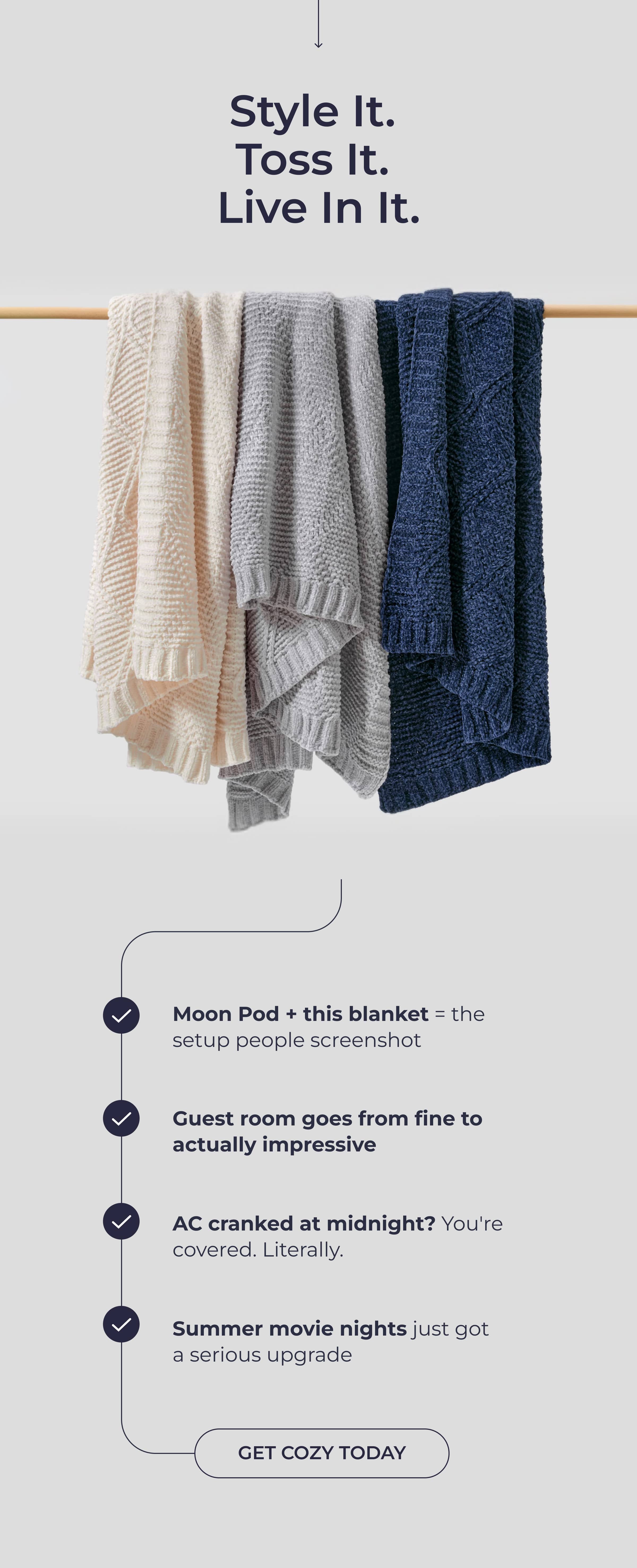 Style It.  Toss It.  Live In It.