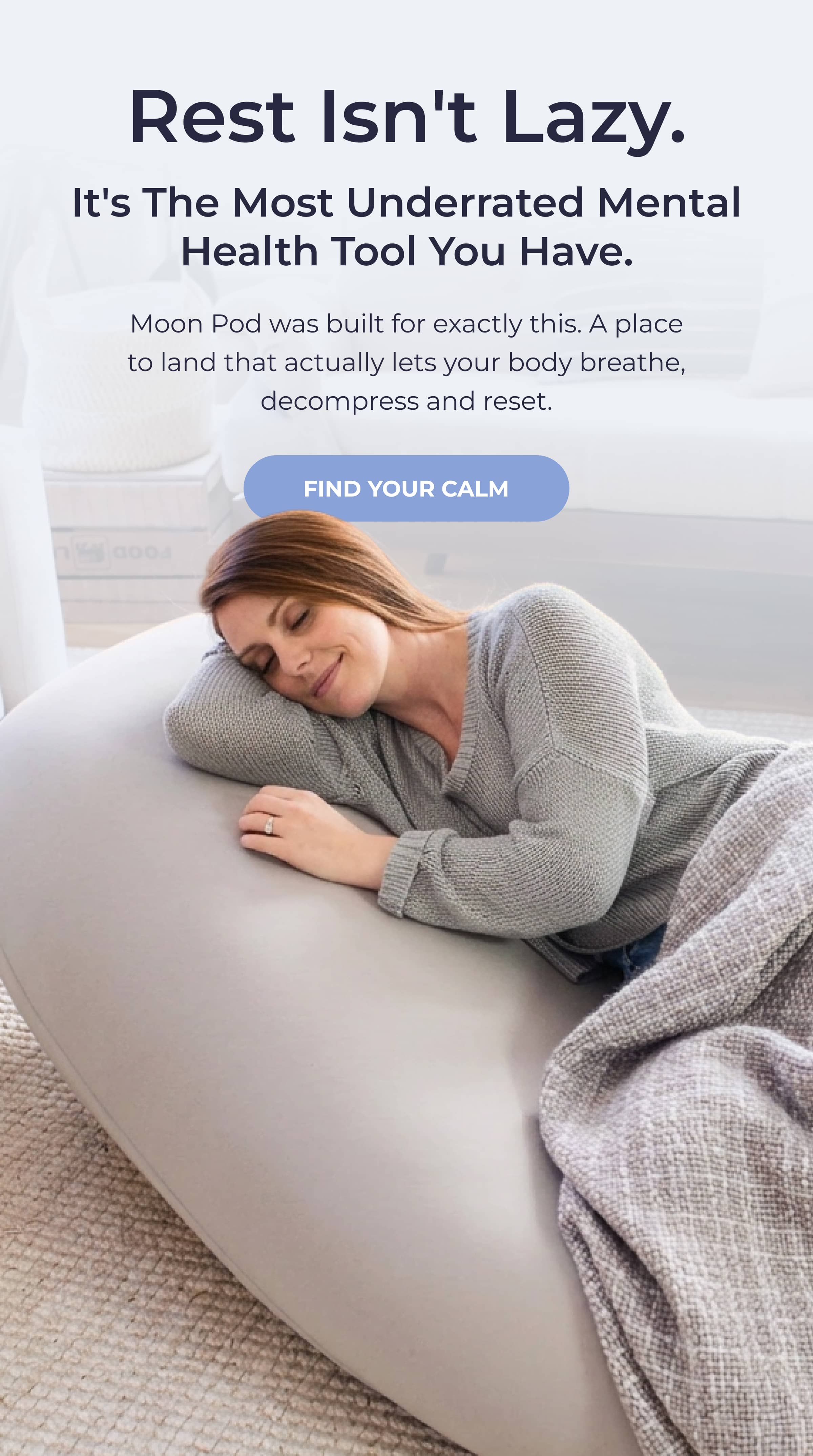 REST ISN'T LAZY.  It's the most underrated mental health tool you have.