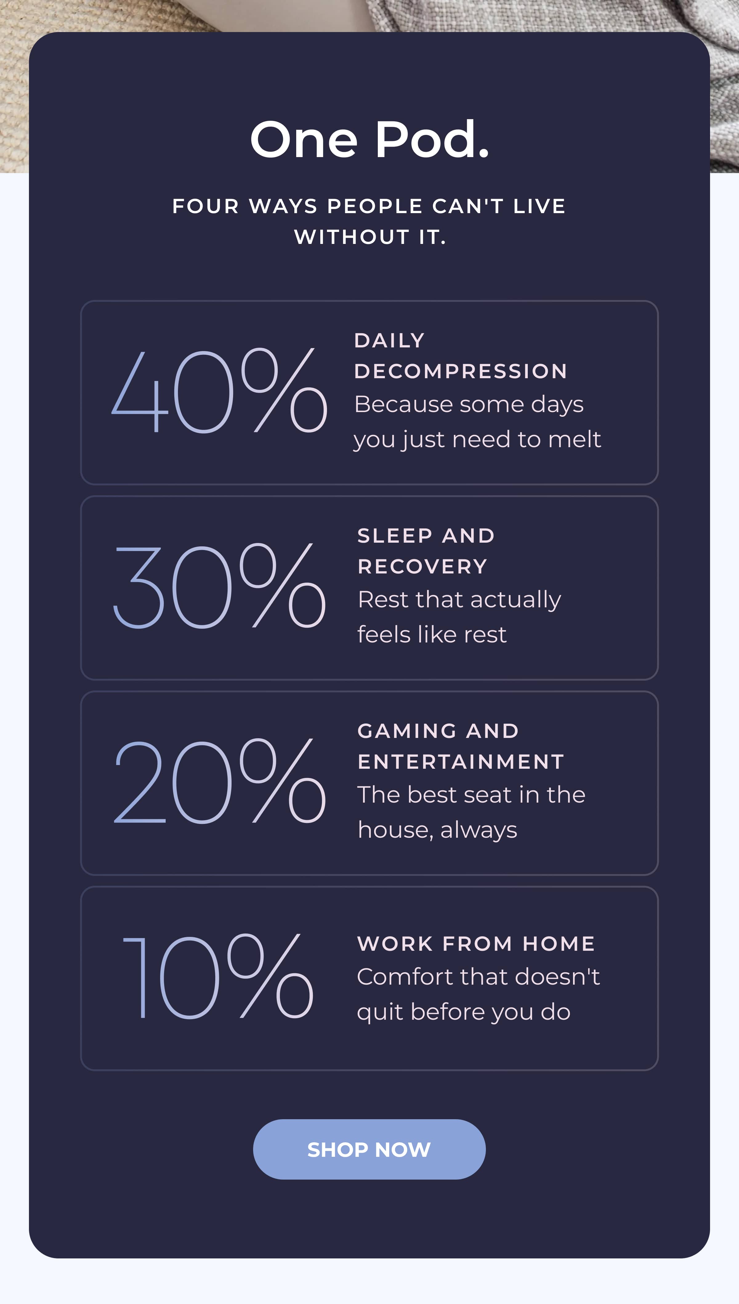 One pod.  Four ways people can't live without it.