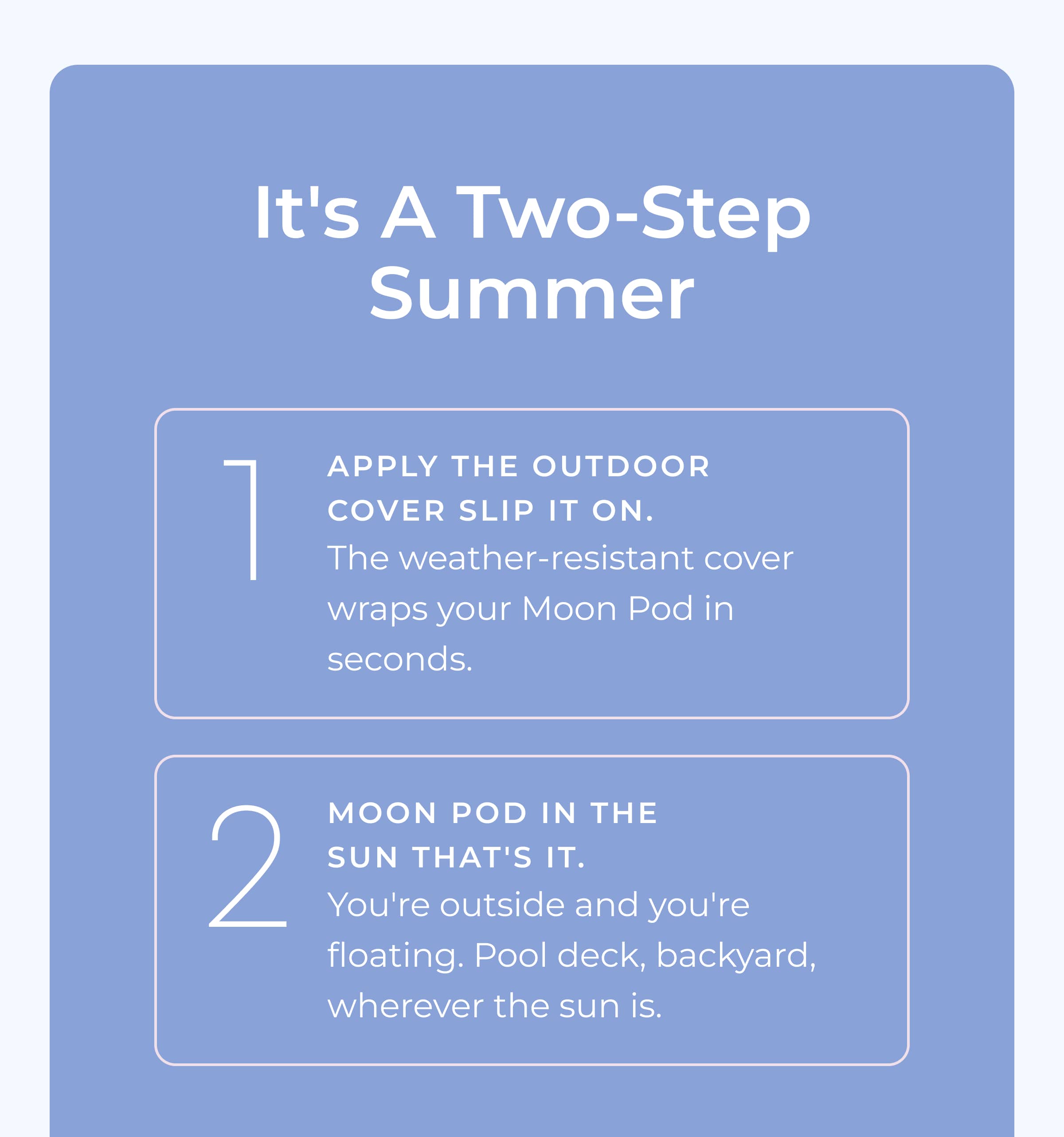 It's a two-step summer
