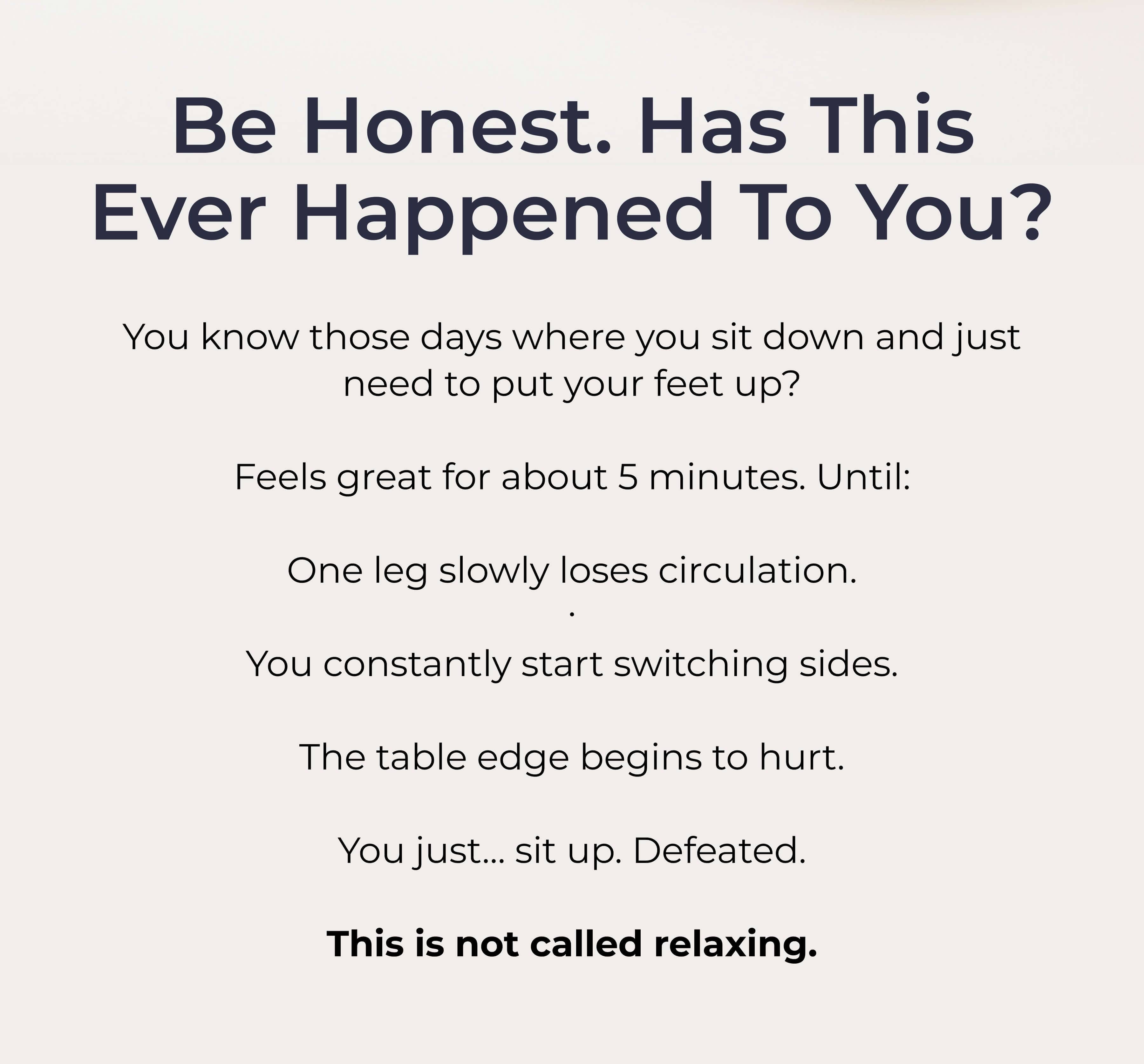 Be Honest. Has This Ever Happened To You?