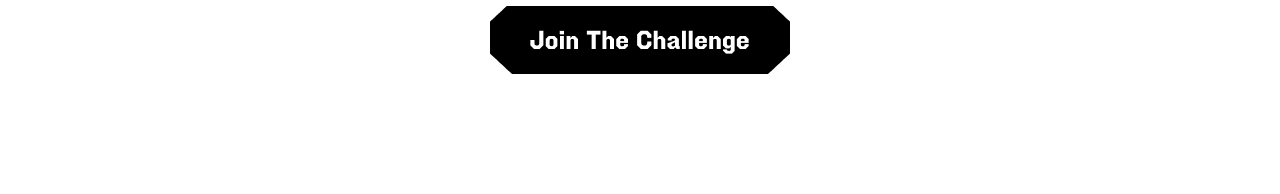 Join The Challenge