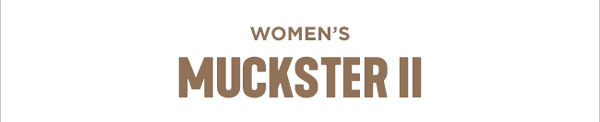 Women's Muckster II Collection
