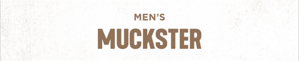 Men's Muckster Collection