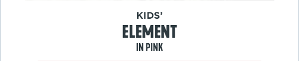 KIDS' Element in Pink