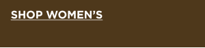 SHOP WOMEN'S