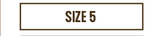 SIZE 5