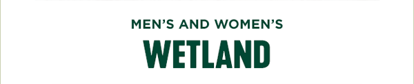 Men's and Women's Wetland