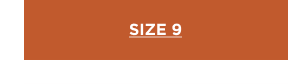 SHOP SIZE 9