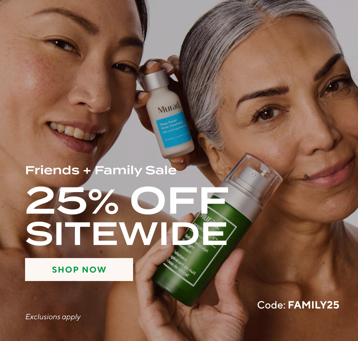 25% off for Friends & Family