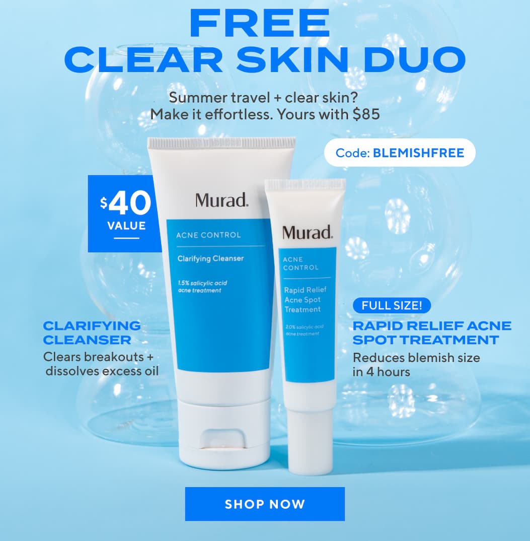Free Acne Duo with $85