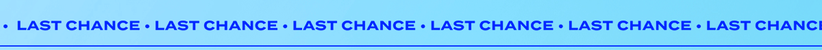 LAST CHANCE! 25% Off Sitewide
