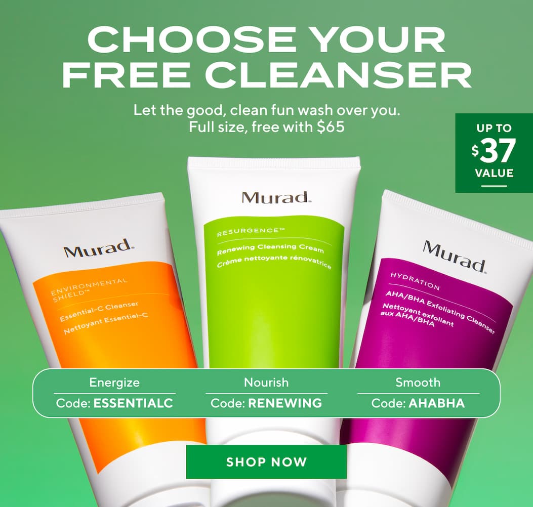 Choose your free cleanser 