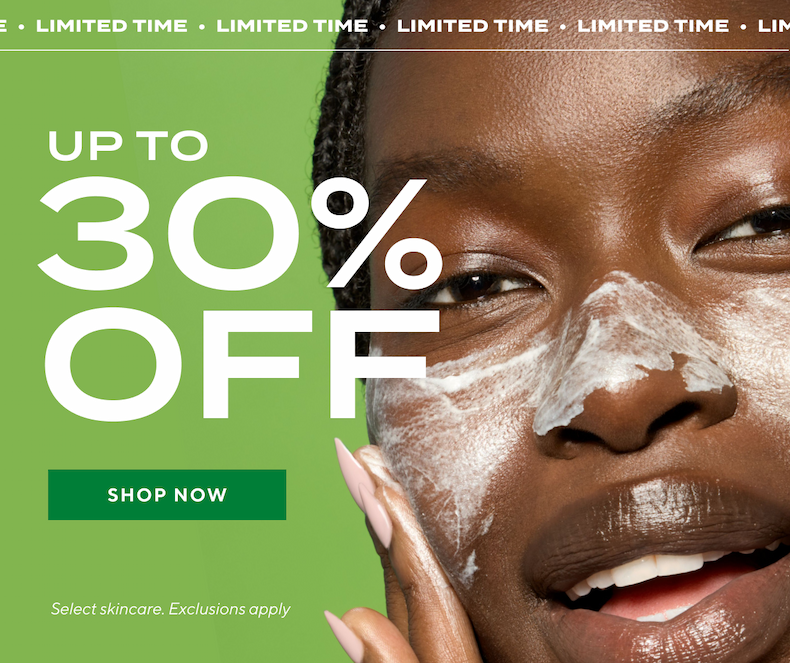 Up to 30% off select skincare