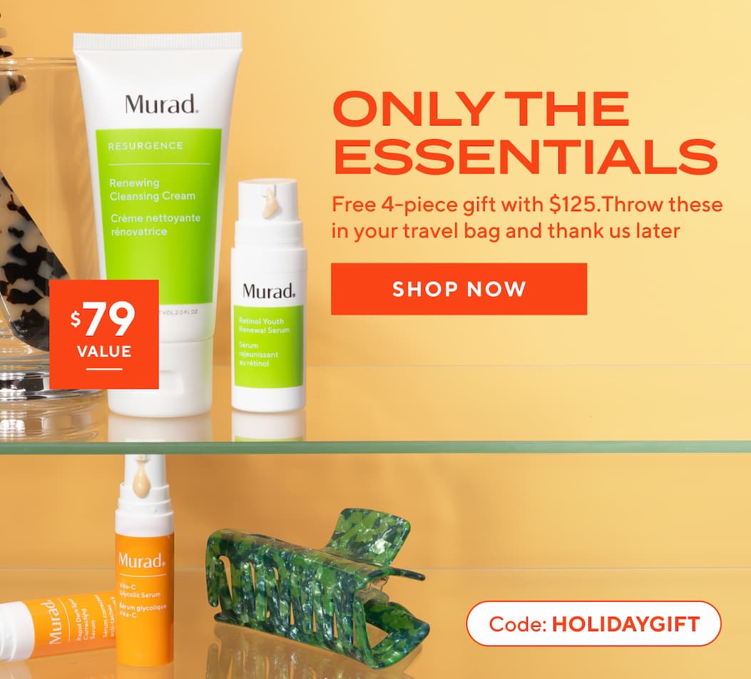 Only the Essentials - Free 4-piece gift with $125. Throw these in your travel bag and thank us later