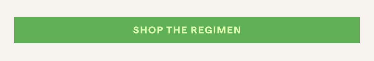 Shop The Regimen - Code: 25OFF100