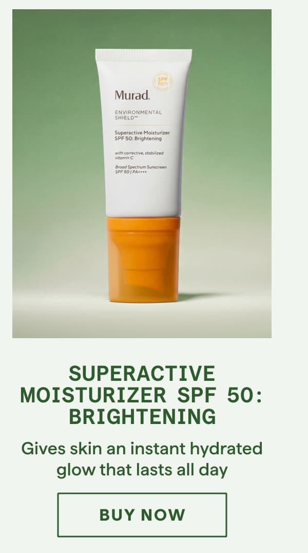 Superactive Moisturizer SPF 50: Brightening - Code: ESHIELD20