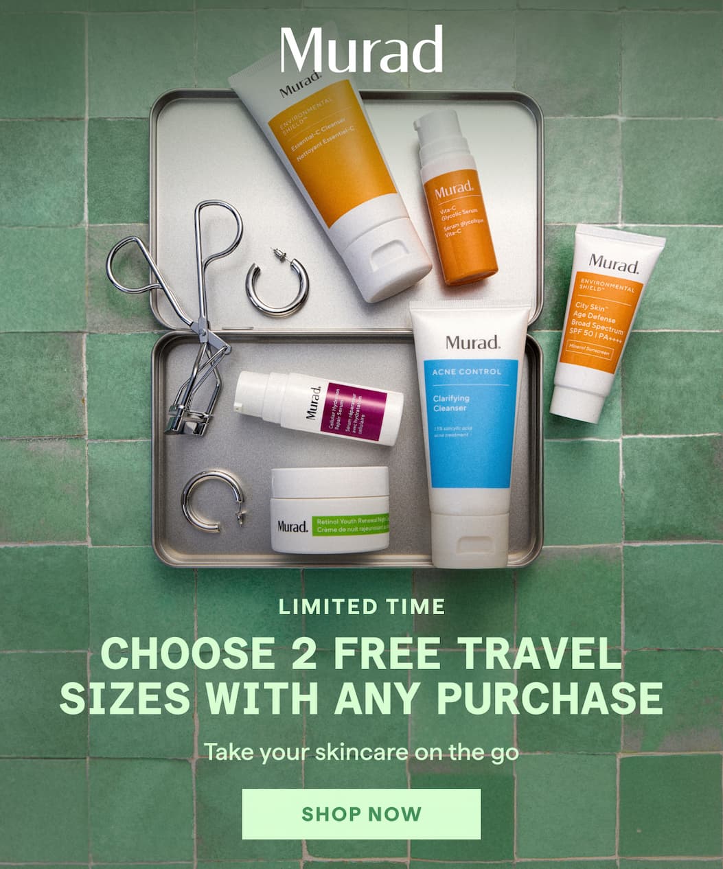 Choose 2 free travel sizes with any purchase. Limited time offer. Shop now