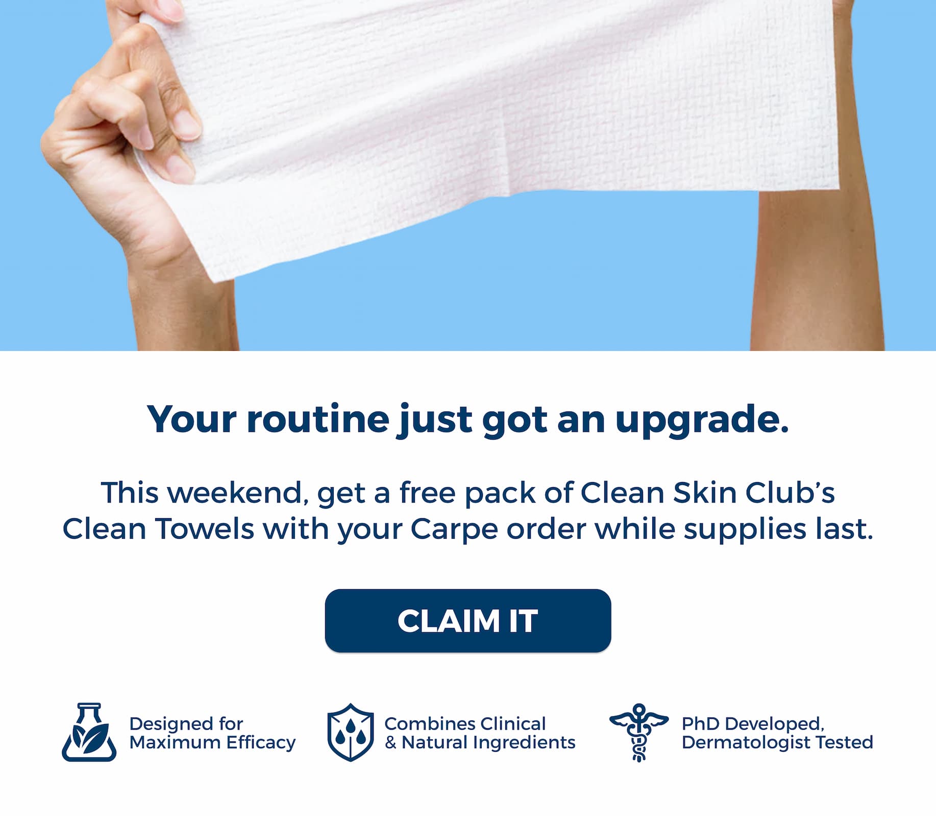 Claim FREE Clean Towels with your order