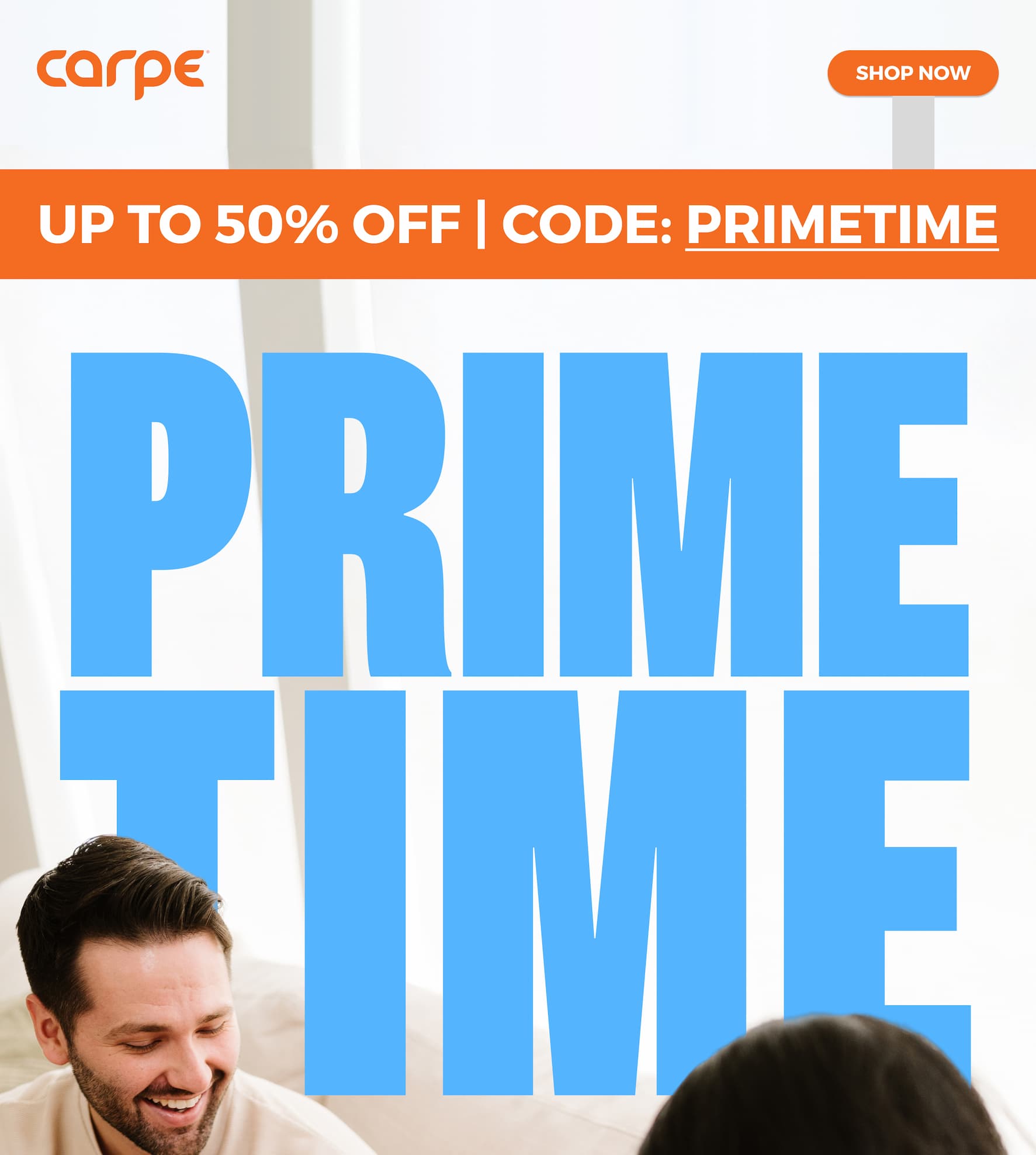 It's Prime Time! Save up to 50% sitewide.