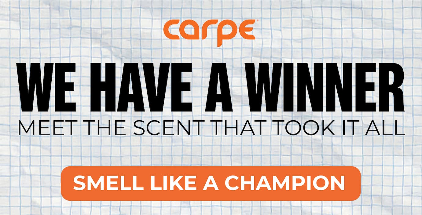 Smell like a Champion