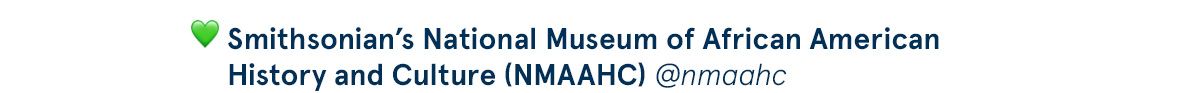 Smithsonian’s National Museum of African American History and Culture