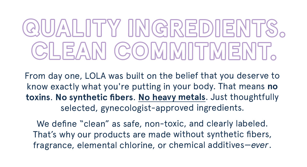 Quality Ingredients. Clean Commitment.