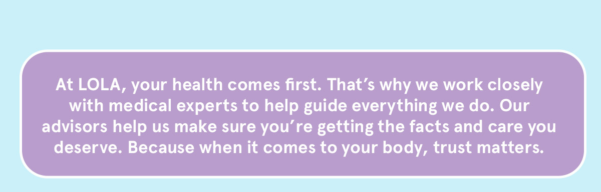 At LOLA, your health comes first. 