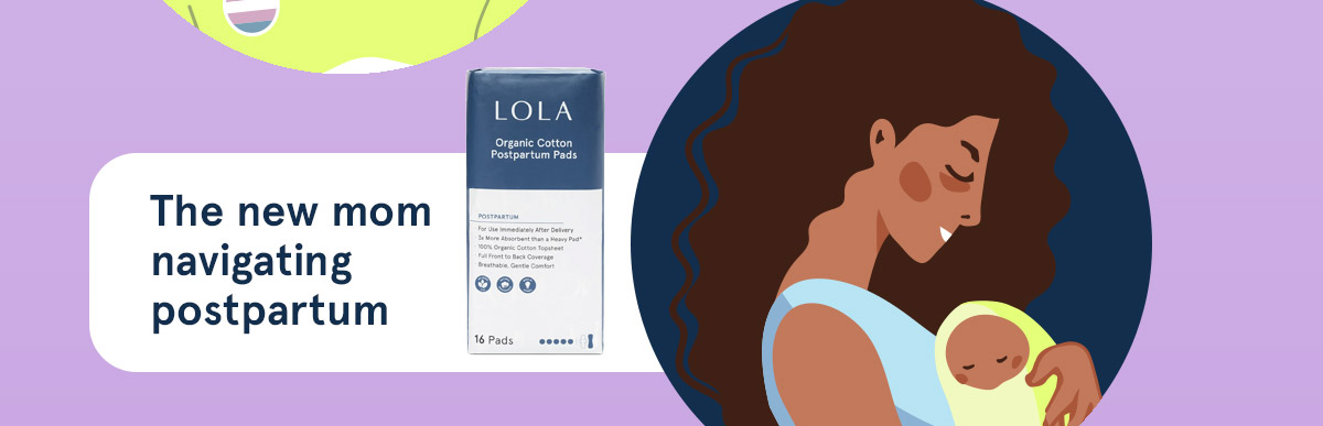 The new mom navigating postpartum