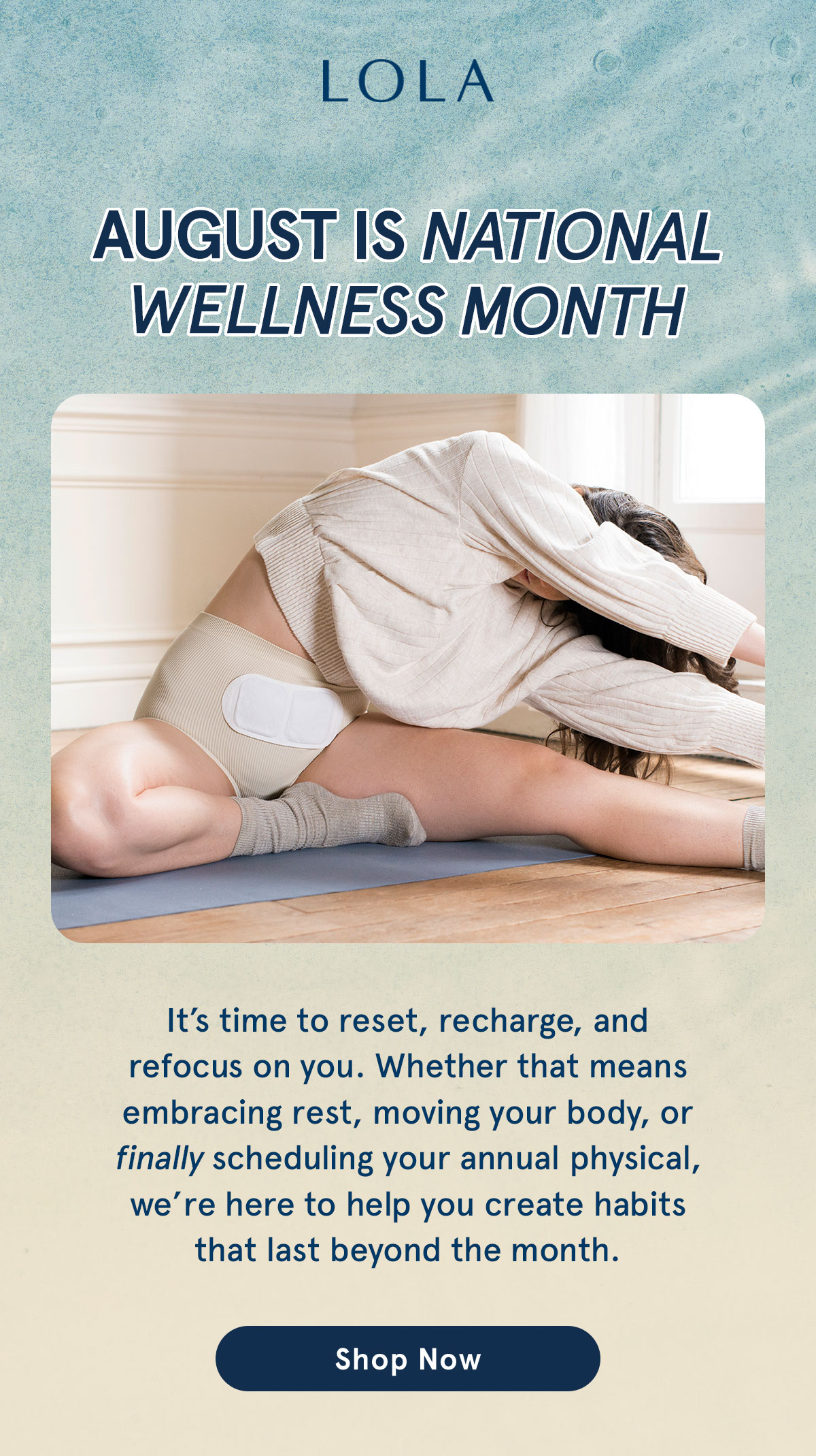 August is National Wellness Month