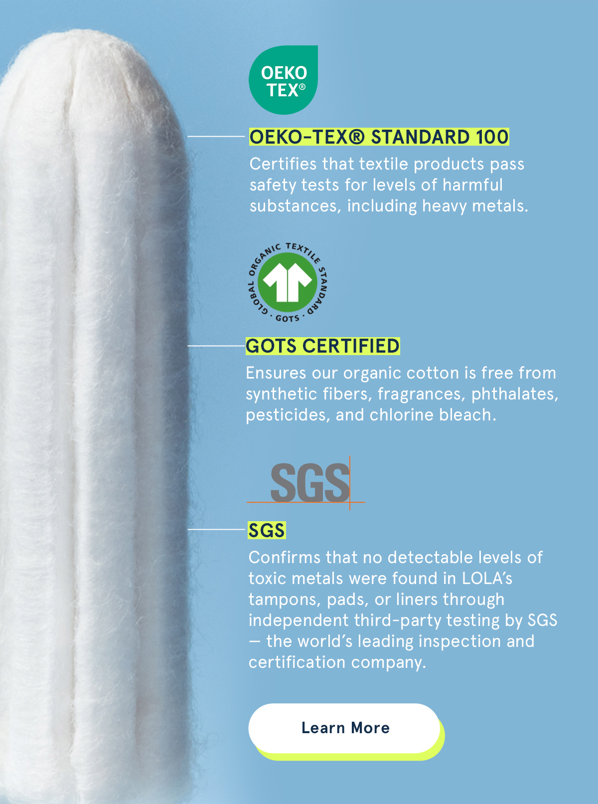 OEKO-TEX Standard 100, GOTS Certified, SGS