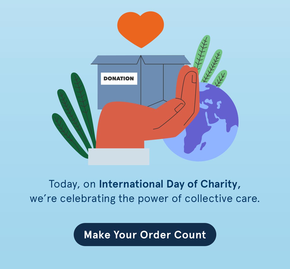 Today, on International Day of Charity, we're celebrating the power of collective care.