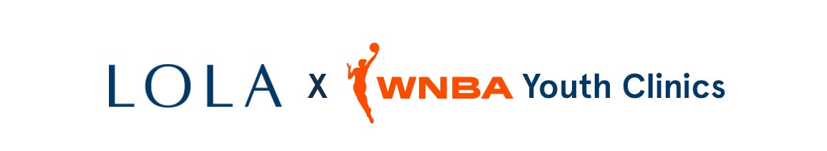 LOLA x WNBA Youth Clinics