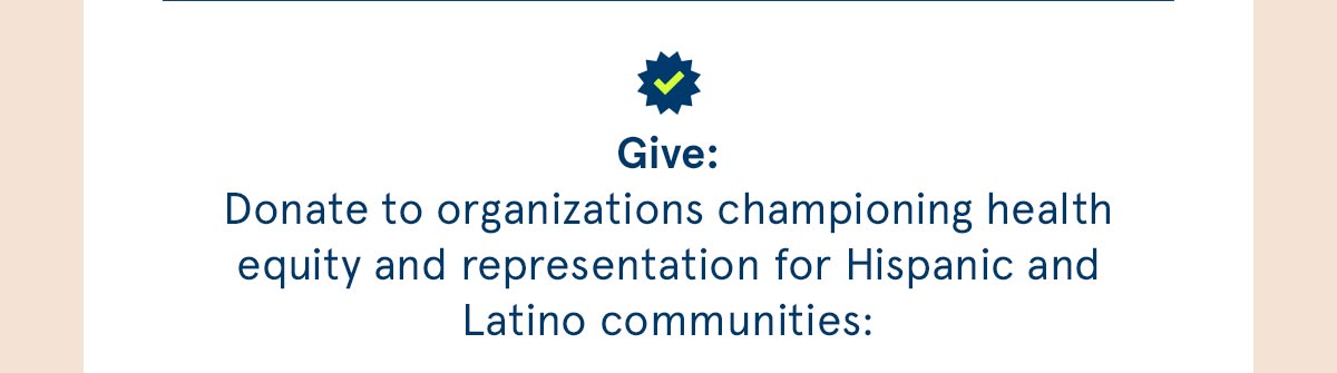 Donate to organizations championing health equity and representation