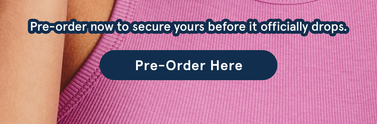 Pre-order now to secure yours before it officially drops.