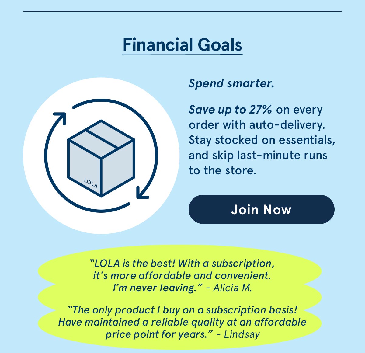 Financial Goals: Spend smarter with auto-delivery.