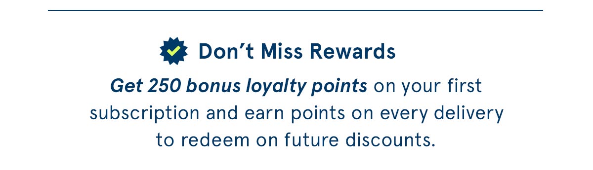 Don't miss rewards