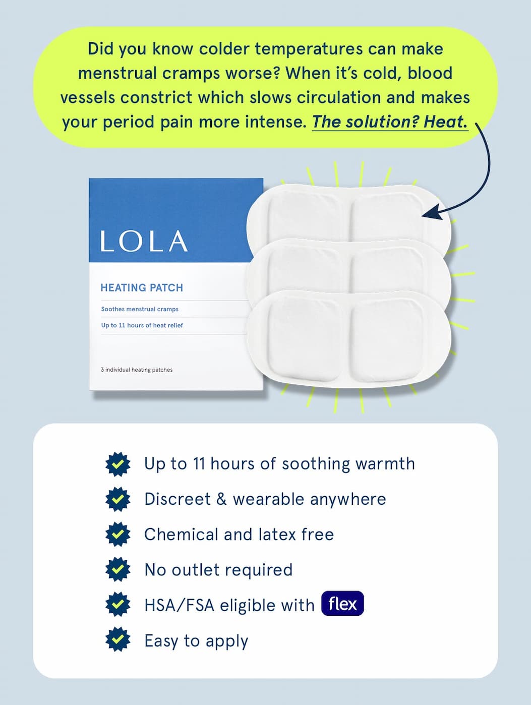 Did you know colder temperatures can make menstrual cramps worse? The solution? Heat. 
