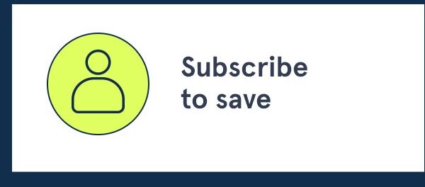 Subscribe to save
